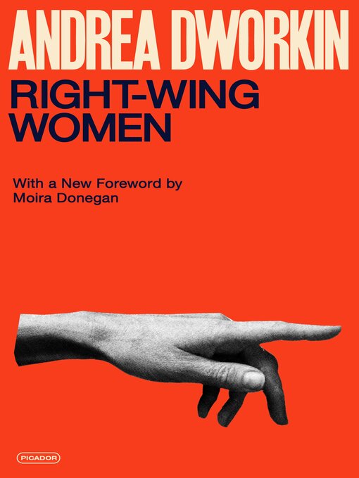Title details for Right-Wing Women by Andrea Dworkin - Wait list
